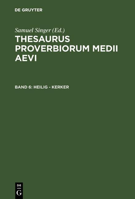 Thesaurus proverbiorum medii aevi 6