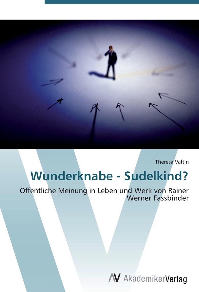 Wunderknabe - Sudelkind?