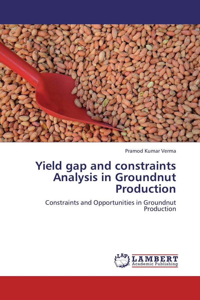 Yield gap and constraints Analysis in Groundnut Production