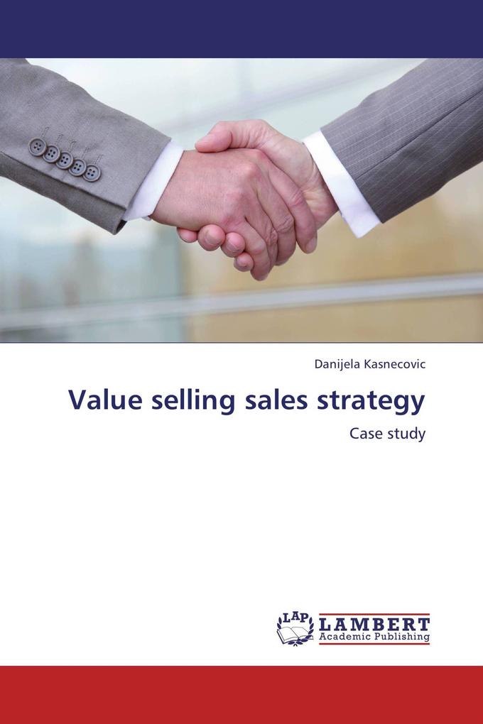 Value selling sales strategy