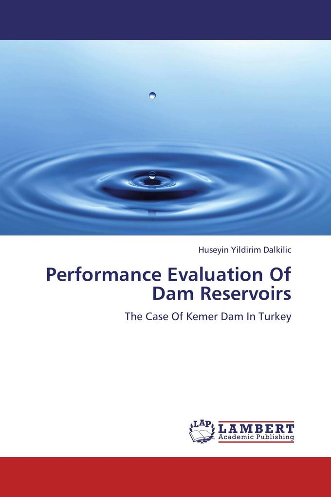 Performance Evaluation Of Dam Reservoirs