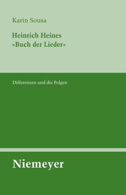 Heinrich Heines »Buch der Lieder«. - Karin Sousa