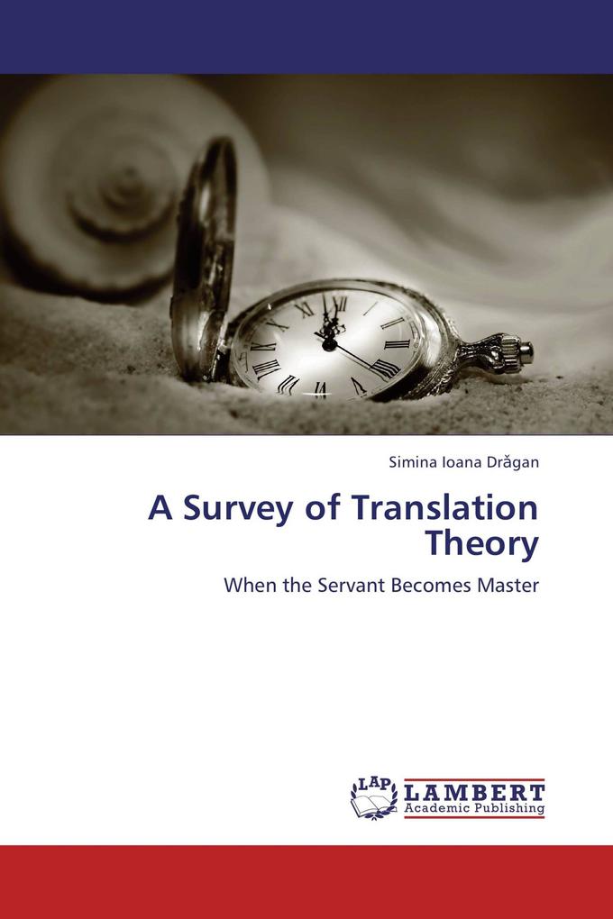 A Survey of Translation Theory