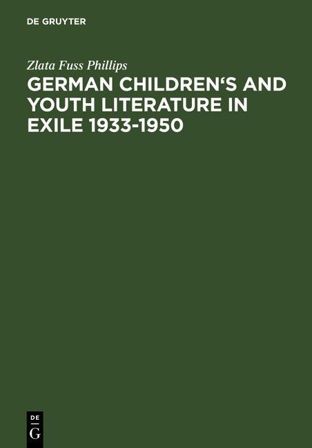 German Children's and Youth Literature in Exile 1933-1950