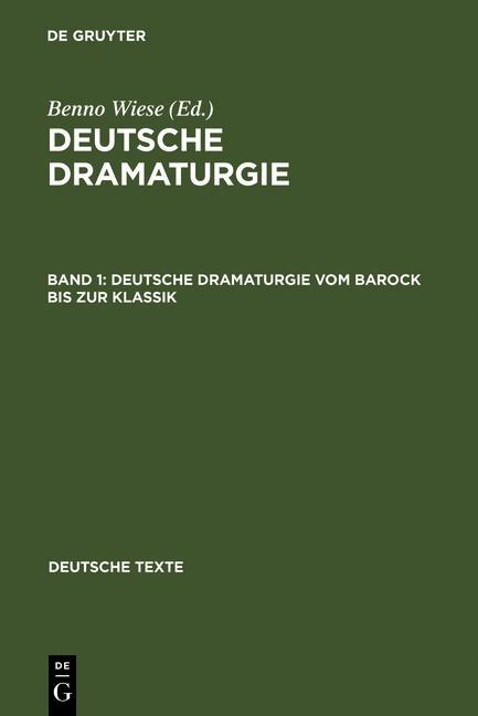 Deutsche Dramaturgie vom Barock bis zur Klassik