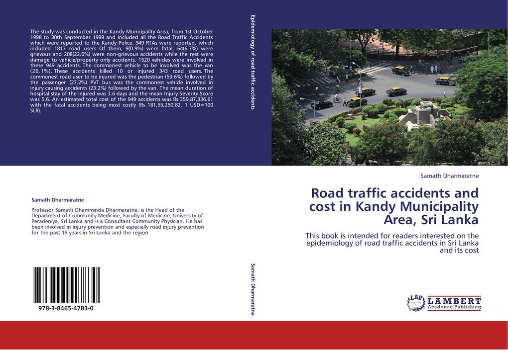 Road traffic accidents and cost in Kandy Municipality Area Sri Lanka