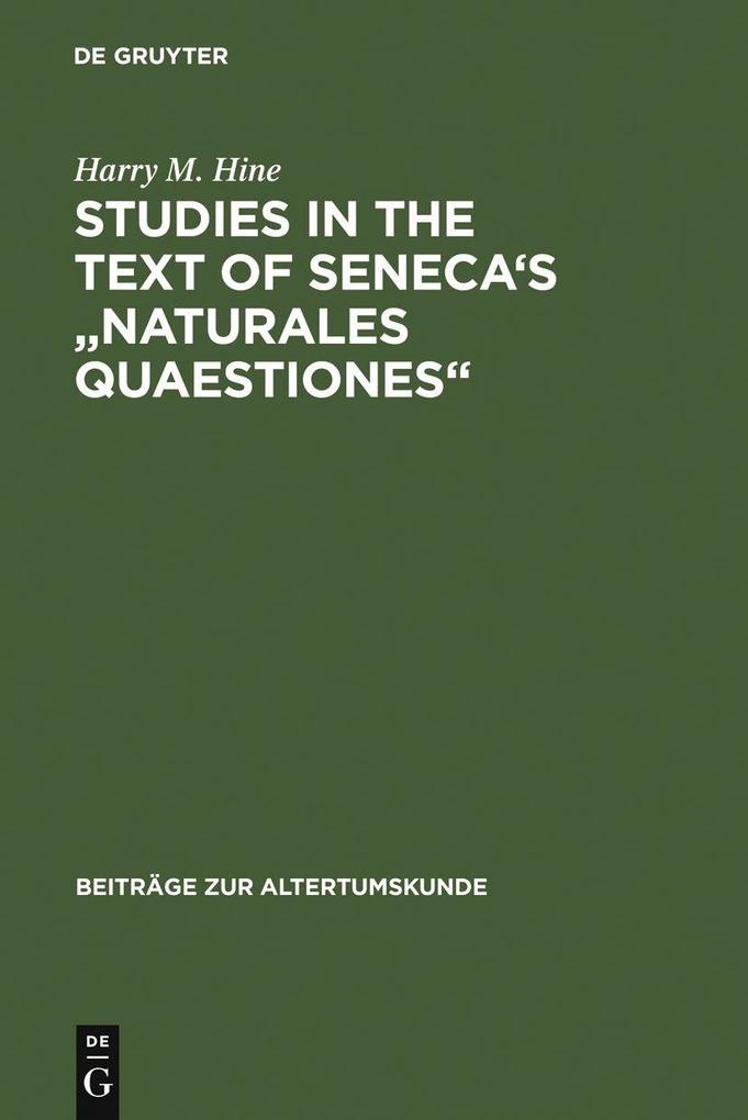 Studies in the Text of Seneca's 'Naturales Quaestiones'