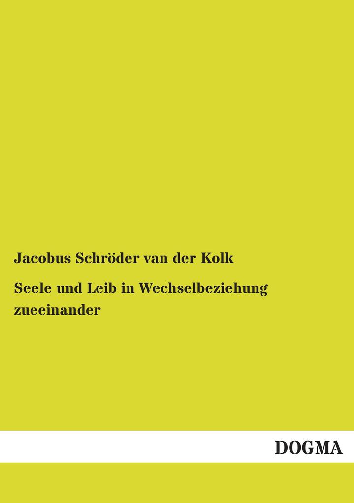 Seele und Leib in Wechselbeziehung zueeinander