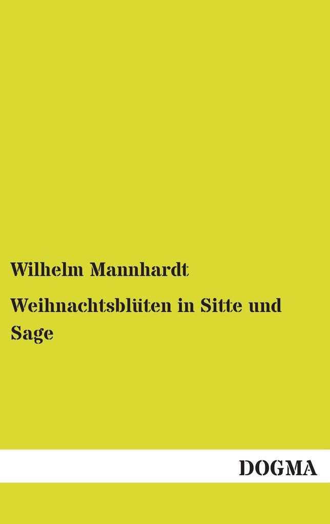 Weihnachtsblüten in Sitte und Sage
