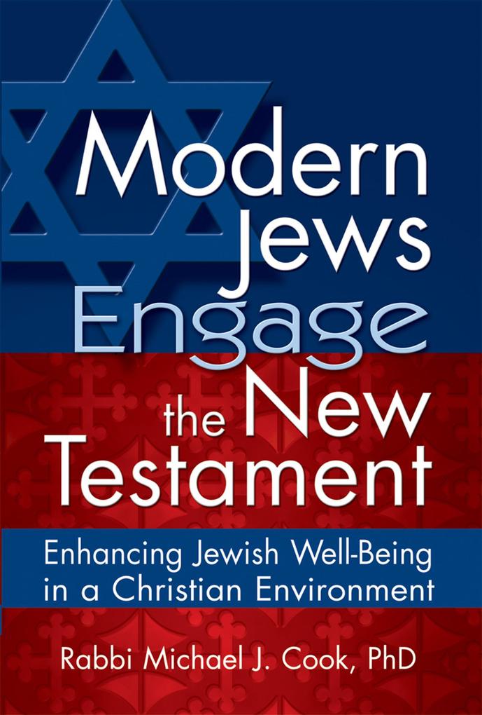 Modern Jews Engage the New Testament