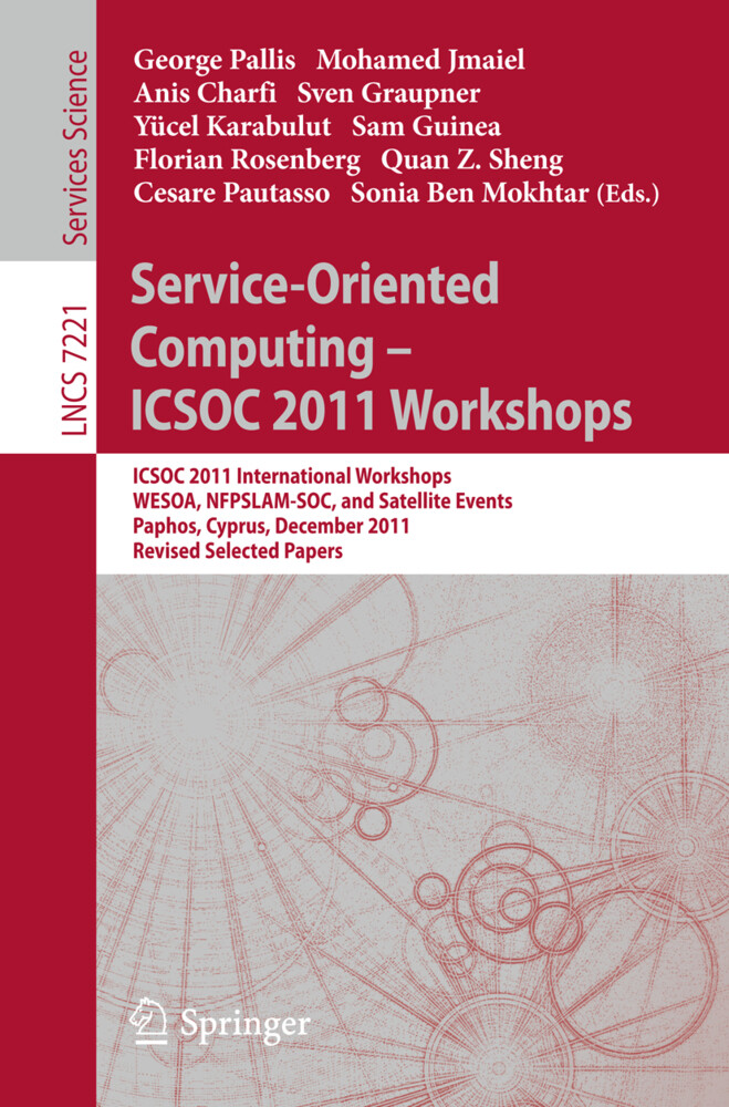 Service-Oriented Computing - ICSOC 2011 Workshops