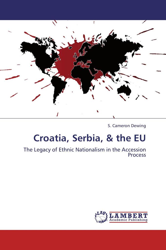 Croatia Serbia & the EU