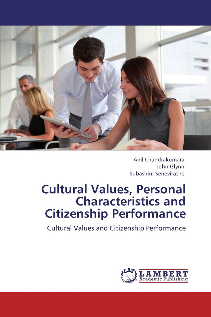 Cultural Values Personal Characteristics and Citizenship Performance