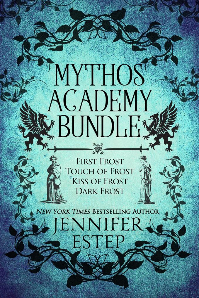 Mythos Academy Bundle: First Frost Touch of Frost Kiss of Frost & Dark Frost