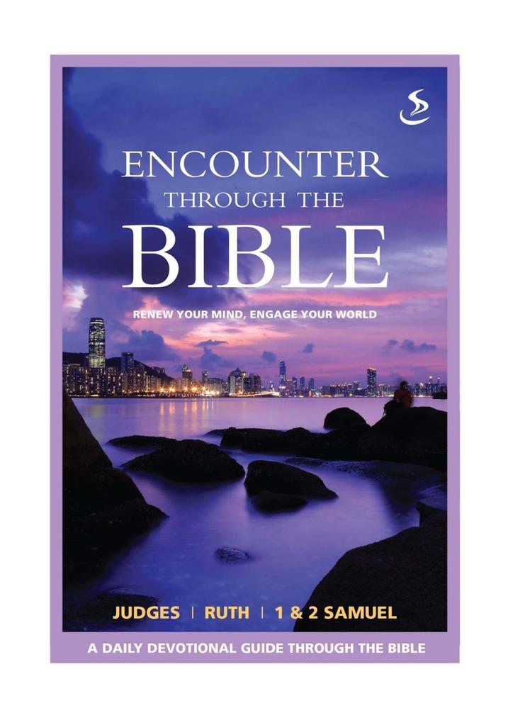 Encounter through the Bible - Judges - Ruth - 1&2 Samuel als eBook Download von Tricia Williams - Tricia Williams