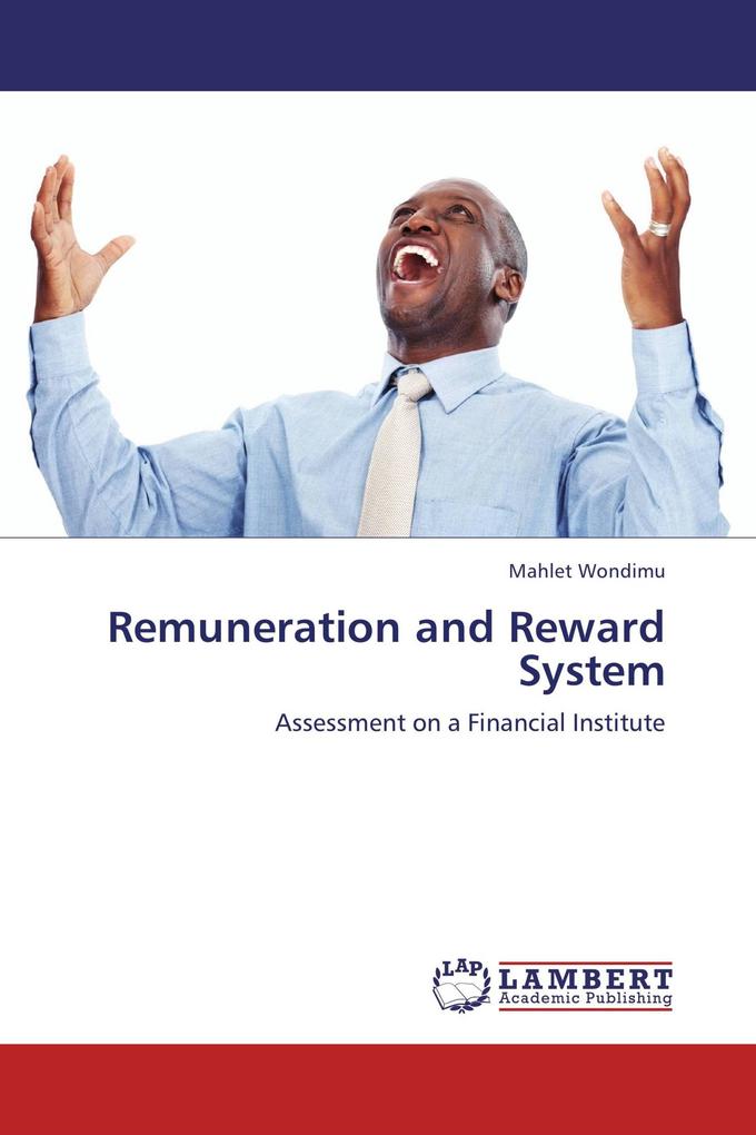 Remuneration and Reward System
