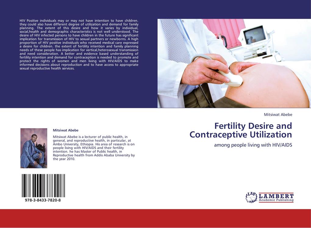 Fertility Desire and Contraceptive Utilization
