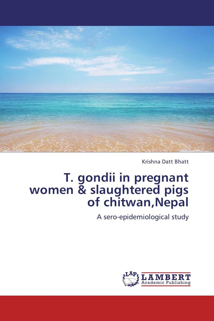 T. gondii in pregnant women & slaughtered pigs of chitwanNepal