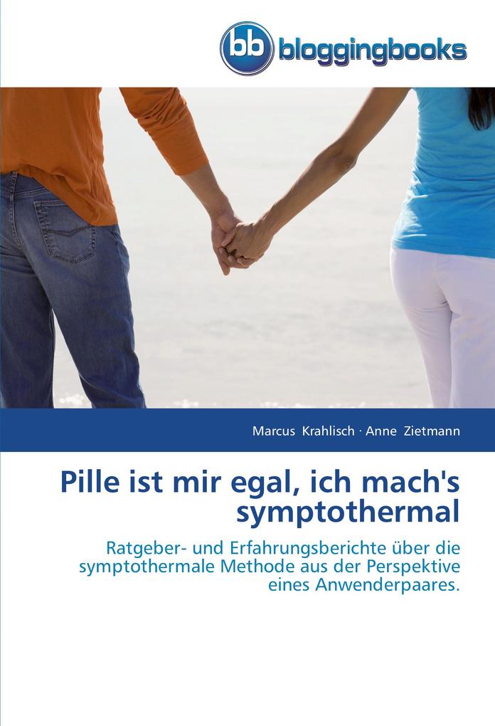 Pille ist mir egal ich mach's symptothermal