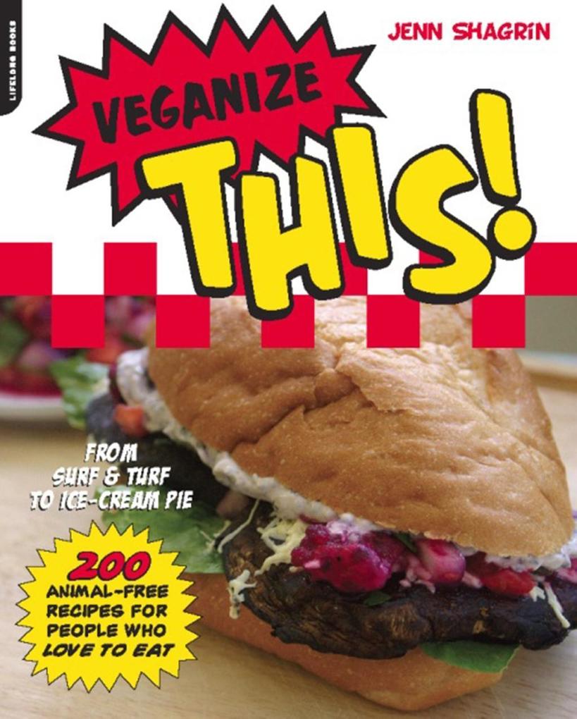 Veganize This!