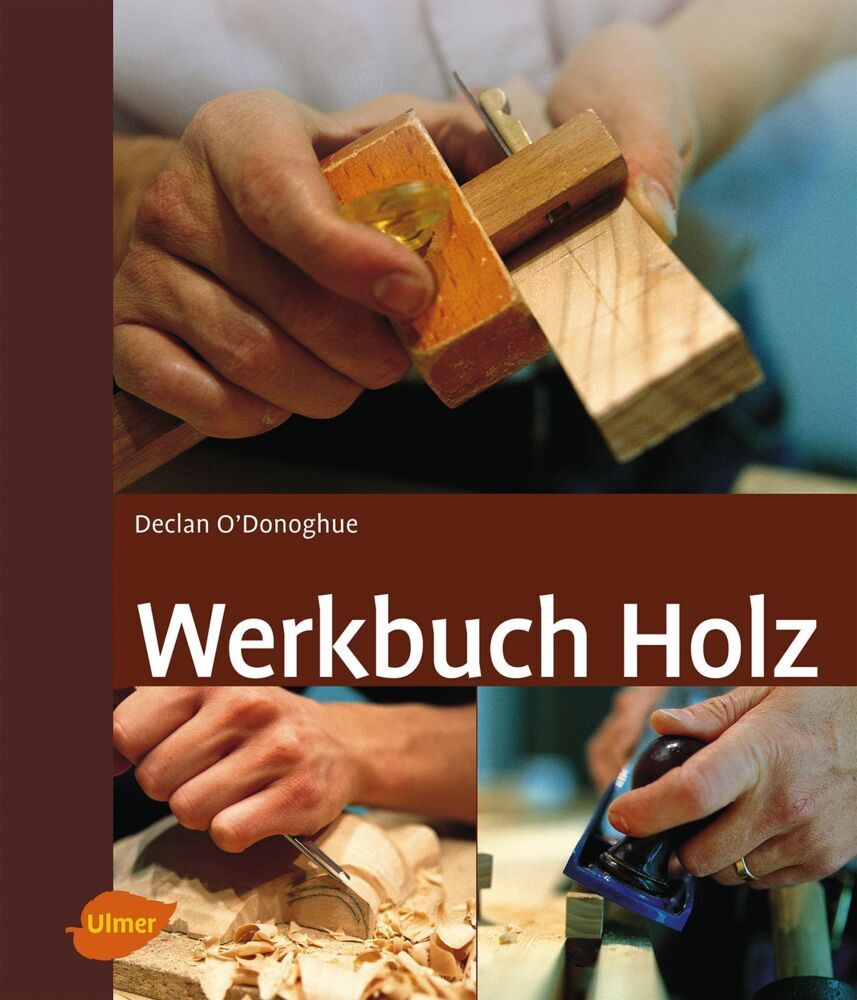 Declan O'Donoghue: Werkbuch Holz - gebunden - Bild 4