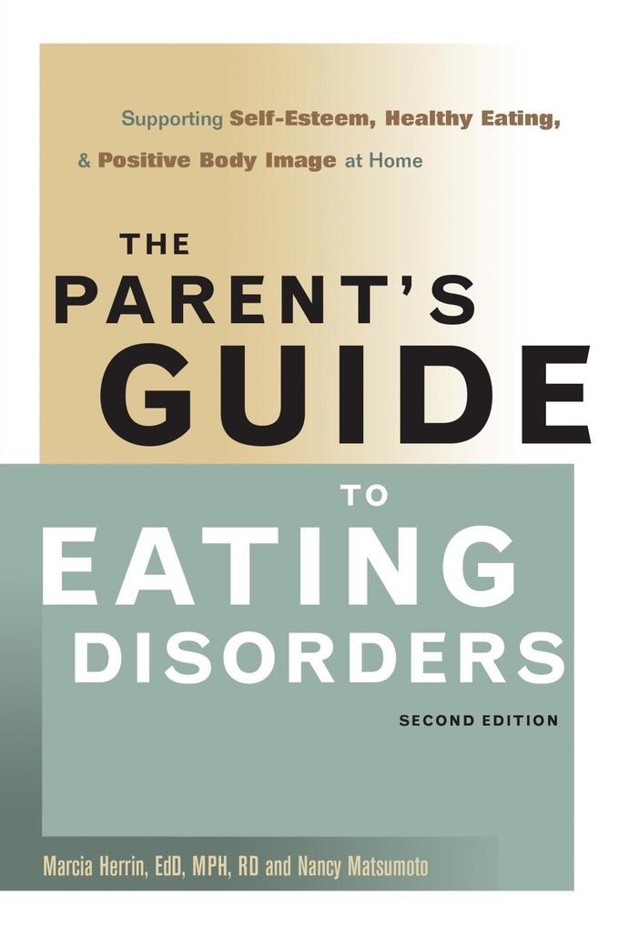 The Parent‘s Guide to Eating Disorders