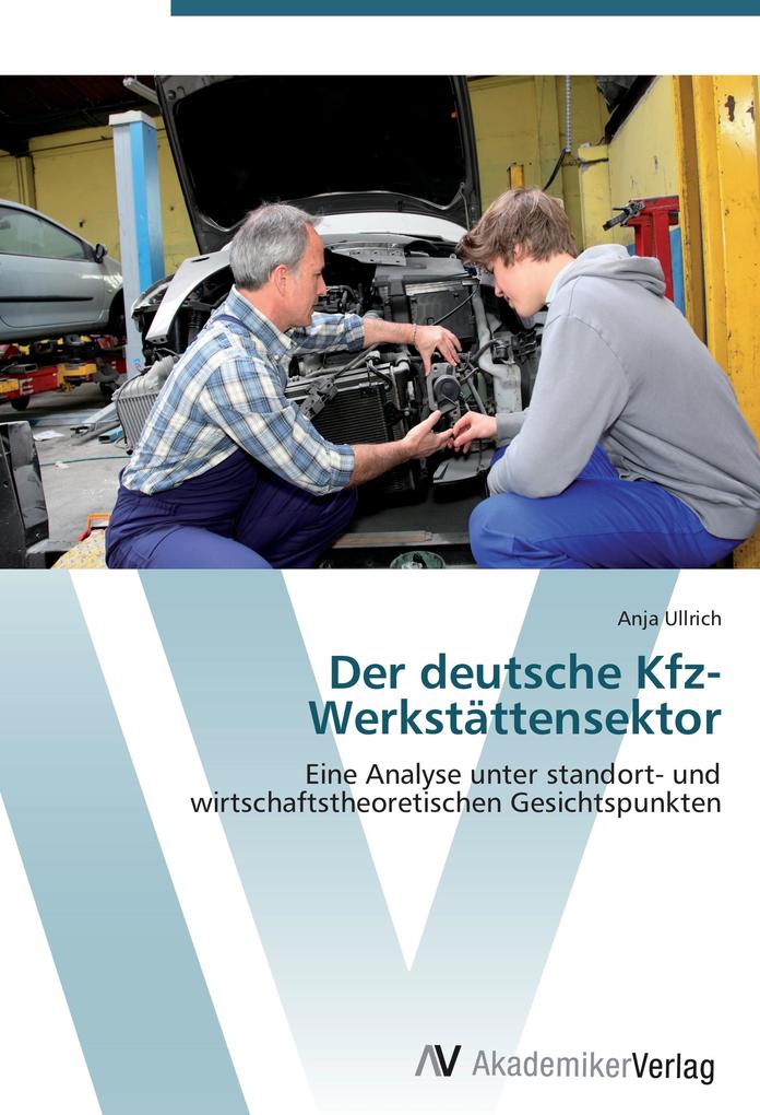 Der deutsche Kfz-Werkstättensektor