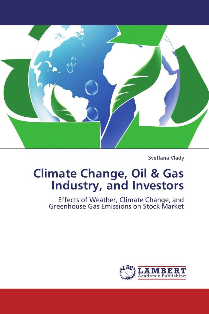 Climate Change Oil & Gas Industry and Investors
