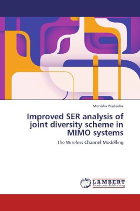 Improved SER analysis of joint diversity scheme in MIMO systems