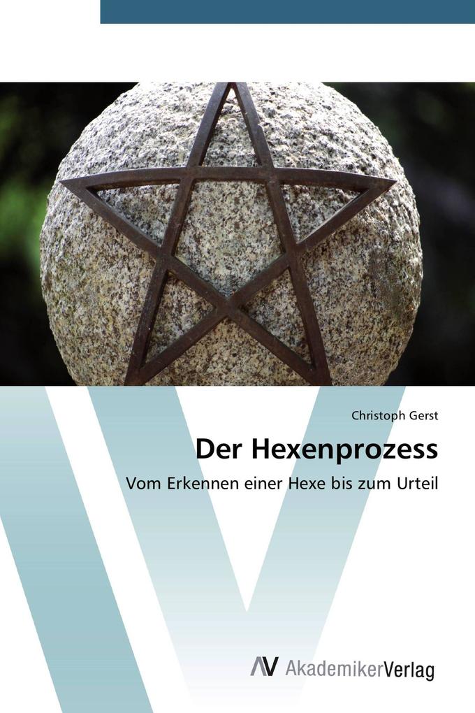 Der Hexenprozess