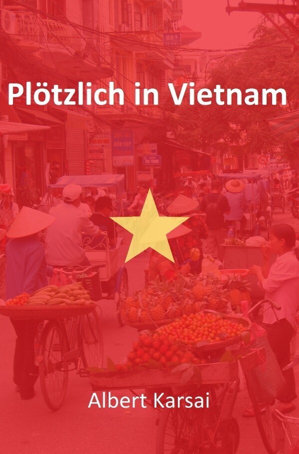 Image of Plötzlich in Vietnam