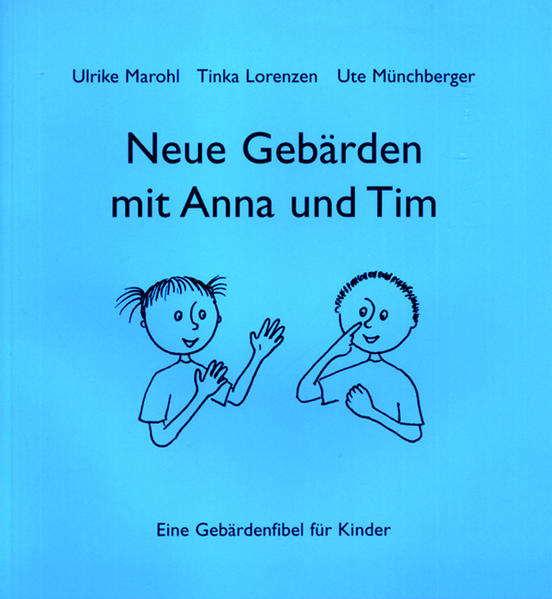 Image of Neue Gebärden mit Anna und Tim