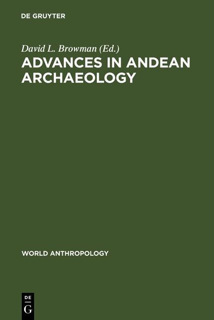 Advances in Andean Archaeology als eBook Download von