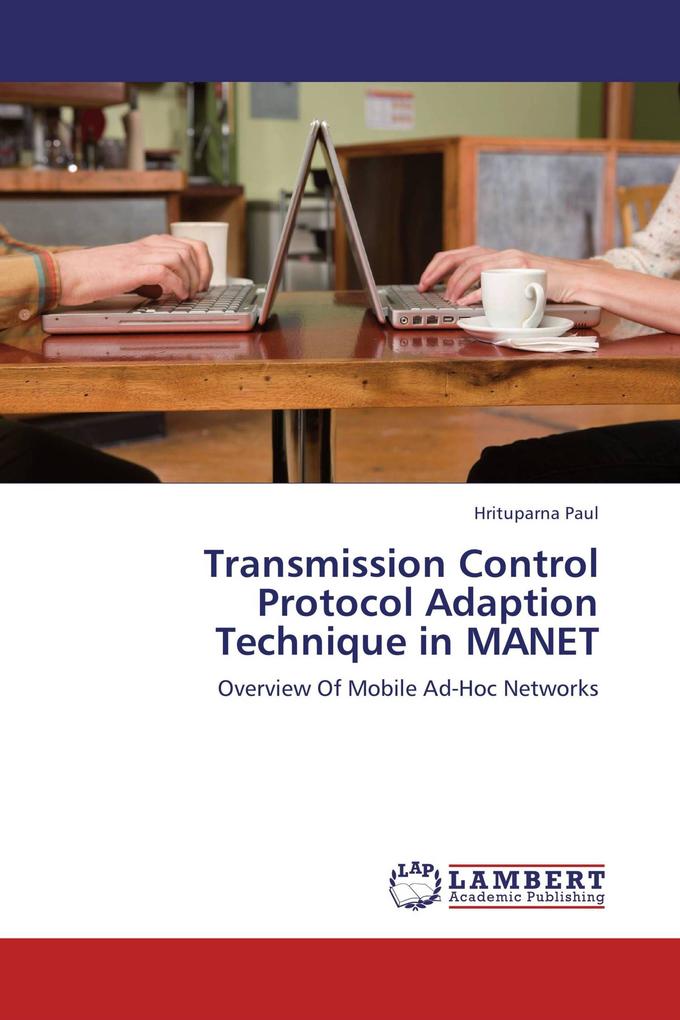Transmission Control Protocol Adaption Technique in MANET