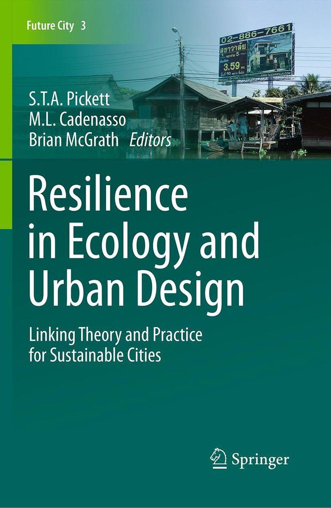 Resilience in Ecology and Urban Design