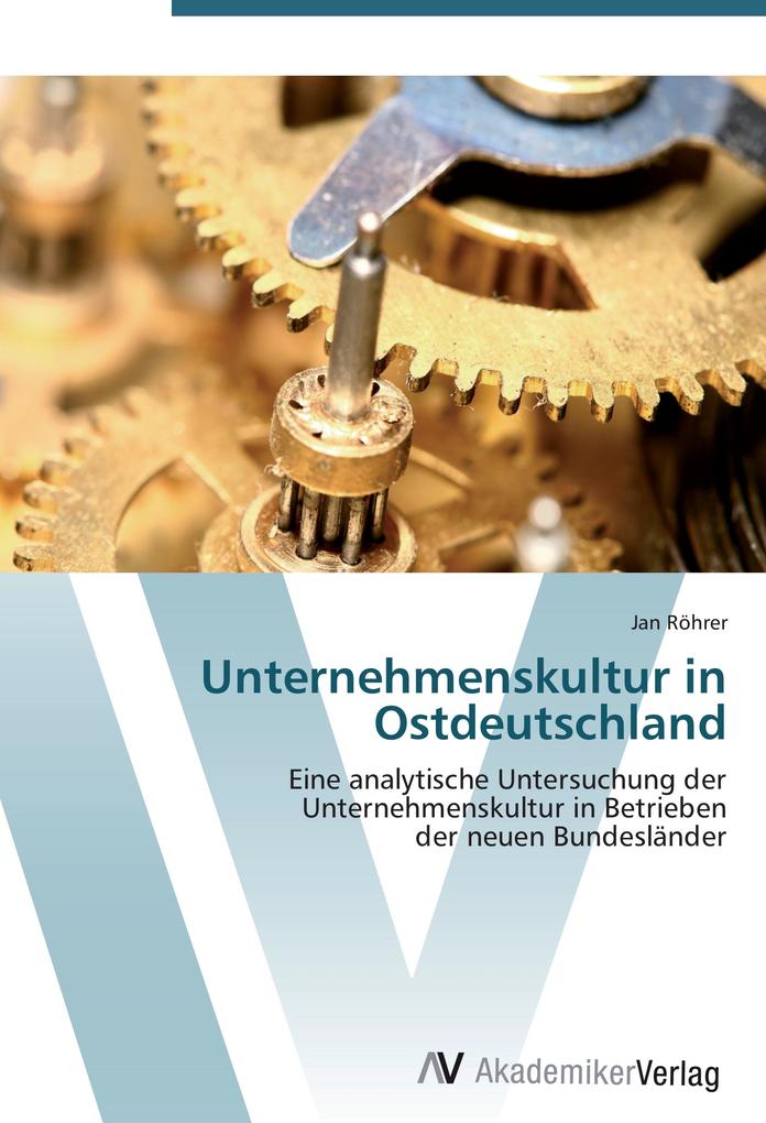 Unternehmenskultur in Ostdeutschland
