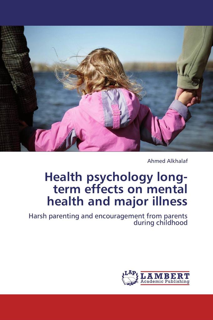 Health psychology long-term effects on mental health and major illness