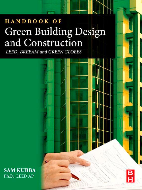 Handbook of Green Building  and Construction