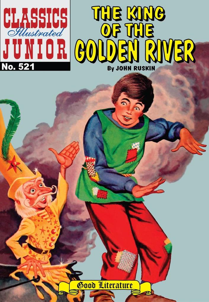 King of the Golden River (with panel zoom) - Classics Illustrated Junior