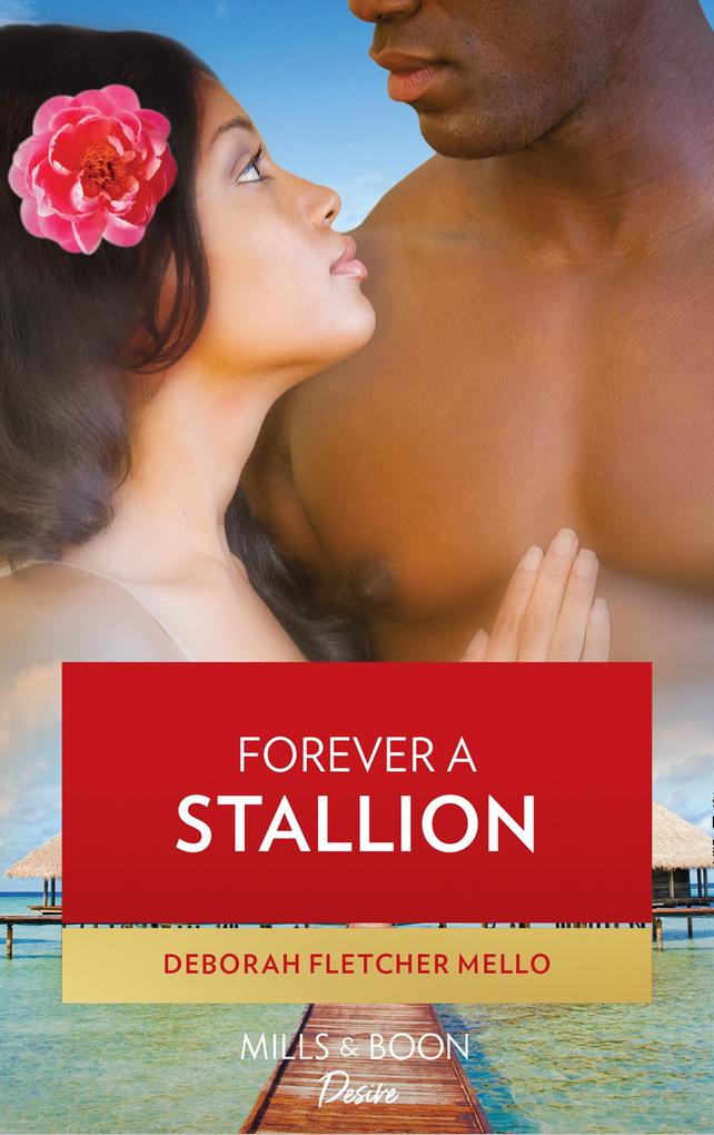 Forever A Stallion (The Stallions Book 6)