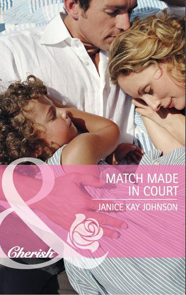Match Made in Court (Mills & Boon Cherish)