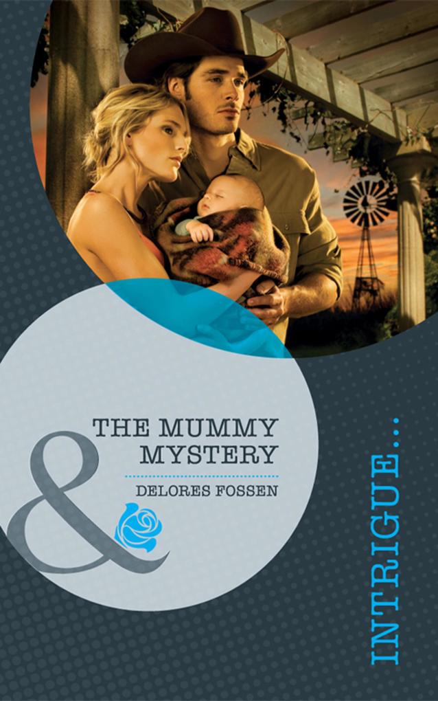 The Mummy Mystery (Mills & Boon Intrigue)