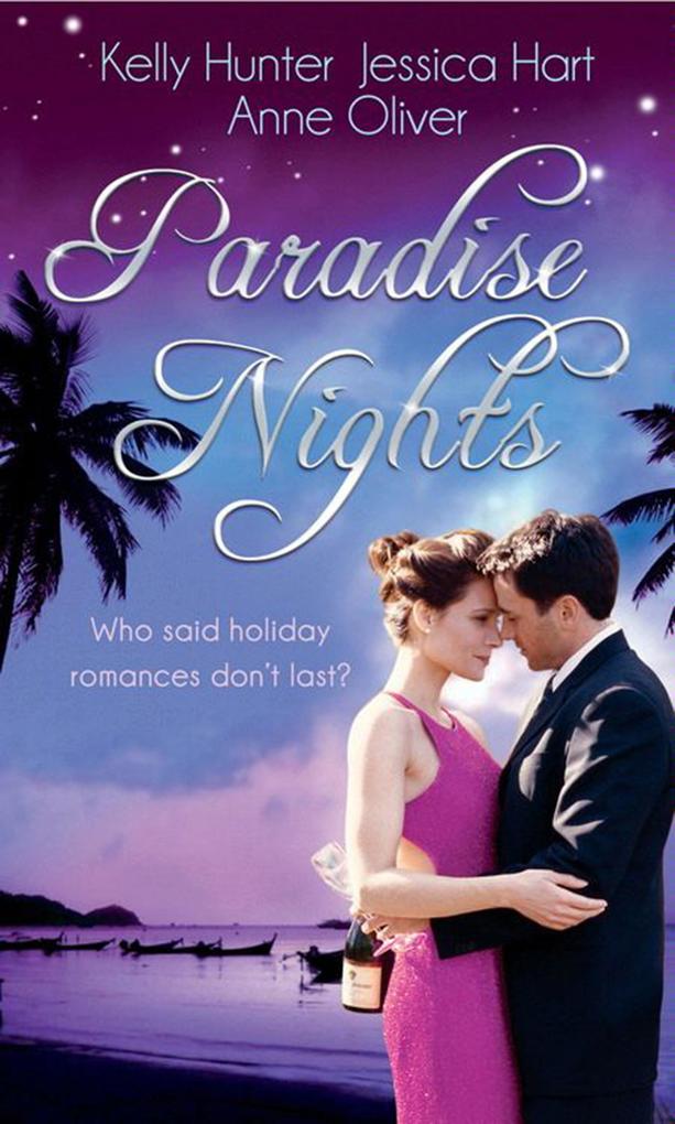 Paradise Nights: Taken by the Bad Boy (The Bennett Family Book 3) / Barefoot Bride / Behind Closed Doors...