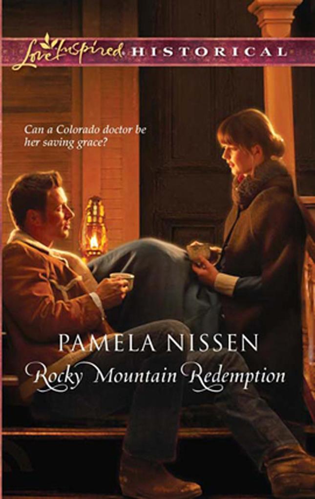 Rocky Mountain Redemption (Mills & Boon Historical)