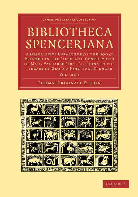 Bibliotheca Spenceriana - Volume 3