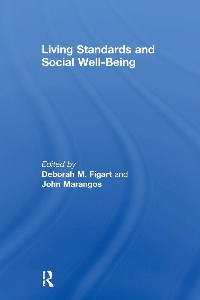 Living Standards and Social Well-Being