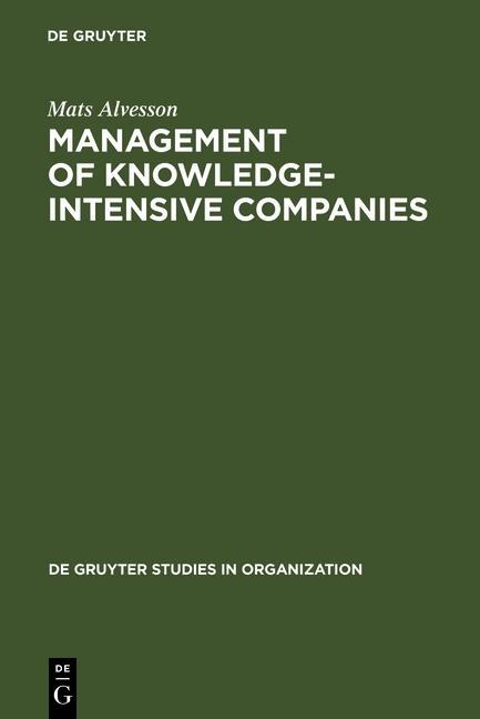 Management of Knowledge-Intensive Companies als eBook Download von Mats Alvesson - Mats Alvesson