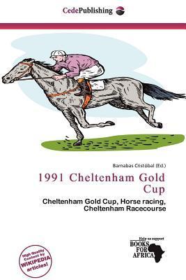 1991 Cheltenham Gold Cup