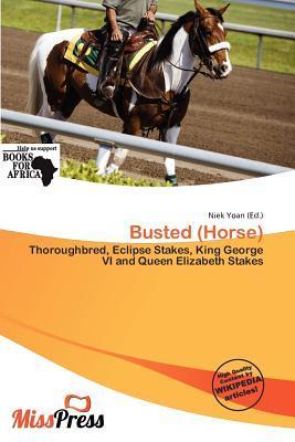 Busted (Horse)