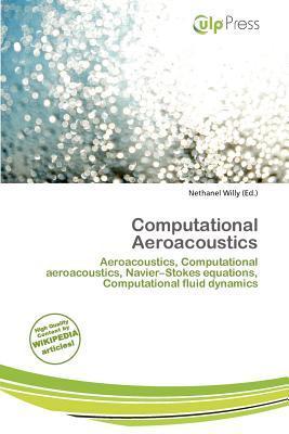 Computational Aeroacoustics